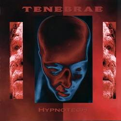 Tenebrae (FIN) : Hypnotech
